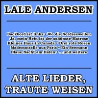 Alte Lieder, traute Weisen