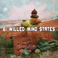 61 Willed Mind States