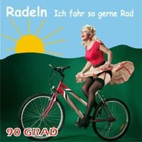 Radeln (Ich fahr so gerne Rad)