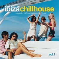 Ibiza Chill House, Vol. 1