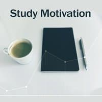 Study Motivation – Deep Focus, Inspiration, Relaxation