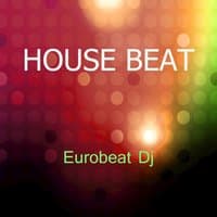 House Beat