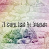 71 Restful Auras For Insomniacs