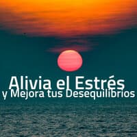 Alivia el Estrés y Mejora tus Desequilibrios Mediante esta Música Relajante con los Sonidos de la Naturaleza