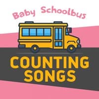 Baby Schoolbus - Counting Songs