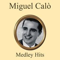 Miguel Caló Medley: Al Compás del Corazón / Trasnochando / Que Te Importe Que te Llore / Tarareando / Azabache / Lejos de Buenos Aires / Tristezas de la Calle Corrientes / El Vals Soñador / Jamás Retornarás / En Tus Ojos de Cielo / Margarita Gauthier / Mi