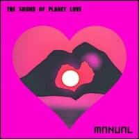 The Sound Of Planet Love