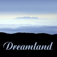 Dreamland