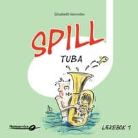 Spill Tuba 1 - Lydeksempler - | Lærebok Av Elisabeth Vannebo