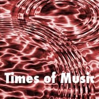 Times of Music