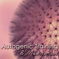 Autogenic Training & Meditation - Biofeedback Music & Meditation Songs, Music for Mind Relaxation & Sleep, Calming Healing Music, Soothing Sounds for Easy Muscles Release, Body Balance & Yoga