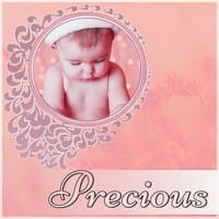 Precious - Baby Sleep Lullaby, Nursery Rhymes and Music for Children, New Age Sleep Time Song for Newborn, Relaxing Sounds of Nature