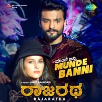 Munde Banni (From "Rajaratha")