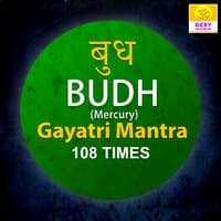 Budh Gayatri Mantra 108 Times (Mercury Mantra)