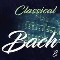 Classical Bach 8