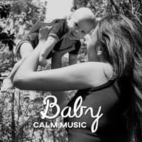 Baby Calm Music – Time for Relax, Soft Sounds for Baby, Sleep All Night, Resting Music