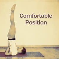 Comfortable Position - Yoga Natural, Position Health, Deep Breath, Strong Sensation