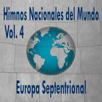 Himnos Nacionales del Mundo, Vol. 4 Europa Septentrional