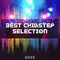 Chillstep - Energetic Beats