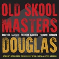 Old Skool Masters - Douglas