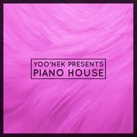 Yoo'nek Presents Piano House