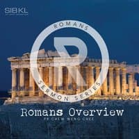 Romans Overview