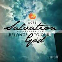 The Book of Acts: Salvation Belongs to Our God