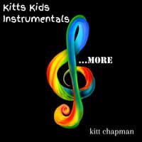 Kitts Kids Instrumentals More