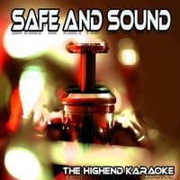 Safe and Sound