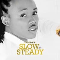 Slow ''N'' Steady