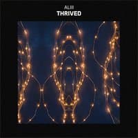 Thrived