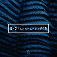 Rh2 Tastemakers #09