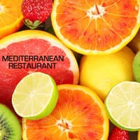 Mediterranean Restaurant Dinner Party Music, Background Music for Candlelight Dinner for Two