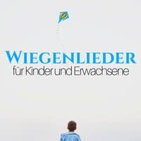 Wiegenlieder für Kinder und Erwachsene, Instrumental entspannende Musik