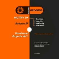 Unreleased Projects Vol 1 - Bodysex