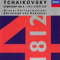 Tchaikovsky: Symphony No. 4: 1812 Overture