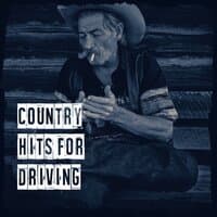 Country Hits for Driving