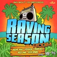 Raving Season Riddim