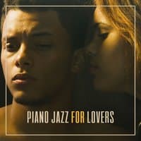 Piano Jazz for Lovers