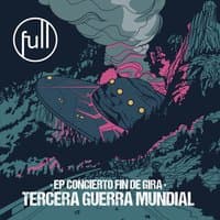 Tercera Guerra Mundial: Concierto fin de gira