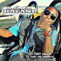 Get That Dough - Single