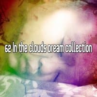 62 In The Clouds Dream Collection