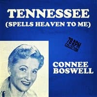 Tennessee (Spells Heaven To Me)