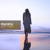 Peaceful Soft Tones for Meditation