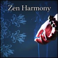 Zen Harmony: Healing Nature Sounds for Meditating, Mind, Body, Spirit, Relaxing Flute Music for Inner Peace, Deep Breathing, Harmony of Senses