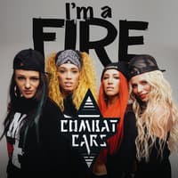 I'm a Fire