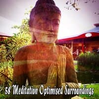 58 Meditation Optimised Surroundings