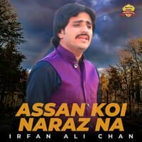 Assan Koi Naraz Na - Single