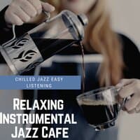 Chilled Jazz Easy Listening