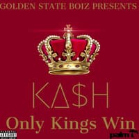 Only Kings Win - EP